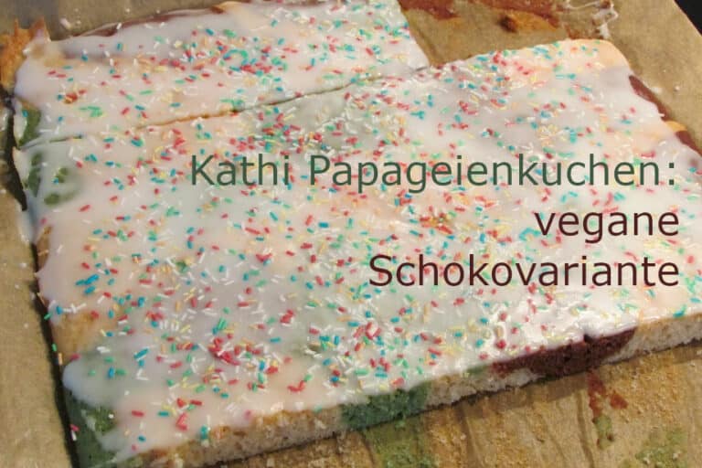 Kathi Papageienkuchen: vegane Schokovariante Kathi Papageienkuchen: vegane Schokovariante